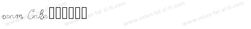 ream Cake字体转换
